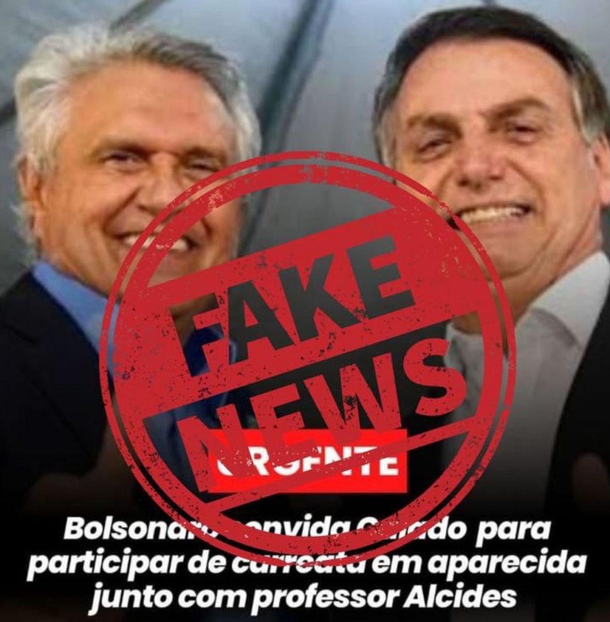 Em ato de desespero, fake news tenta ligar Caiado a Professor Alcides em Aparecida